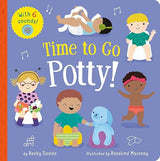 Time to Go Potty! Board book