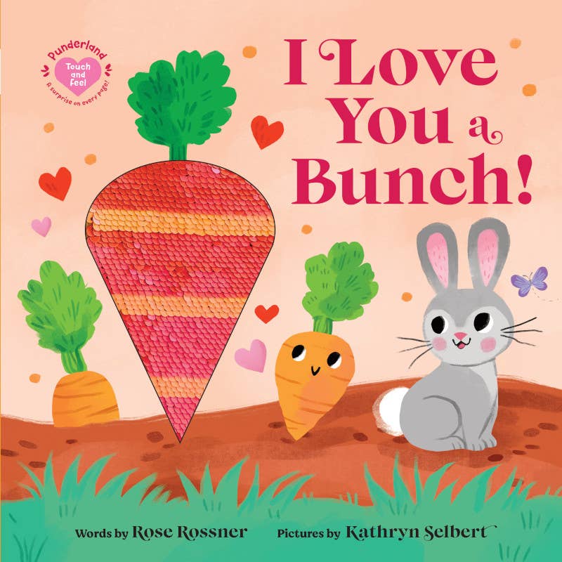 Sourcebooks - I Love You a Bunch!