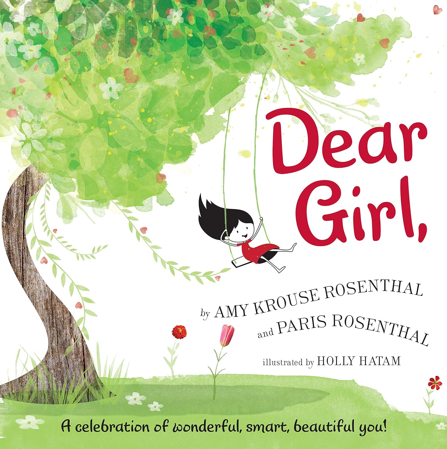 Dear Girl: An Empowering Story About Confidence and Being Yourself for Children (Ages 4–8)