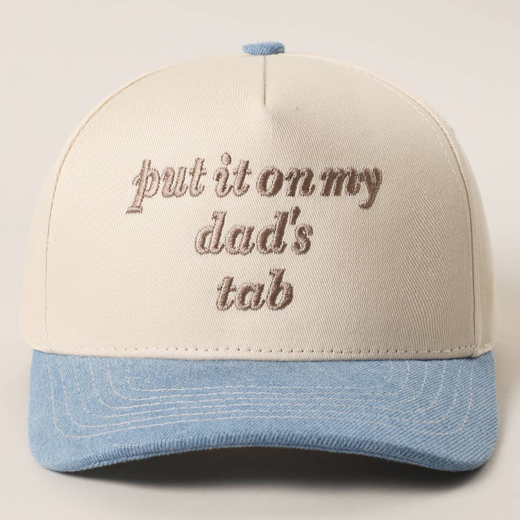 PUT IT ON MY DAD'S TAB Embroidery KIDS Trucker Hat