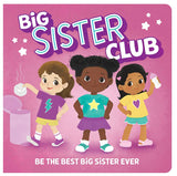 Big Sister Club Board Book with Reward Chart & Stickers