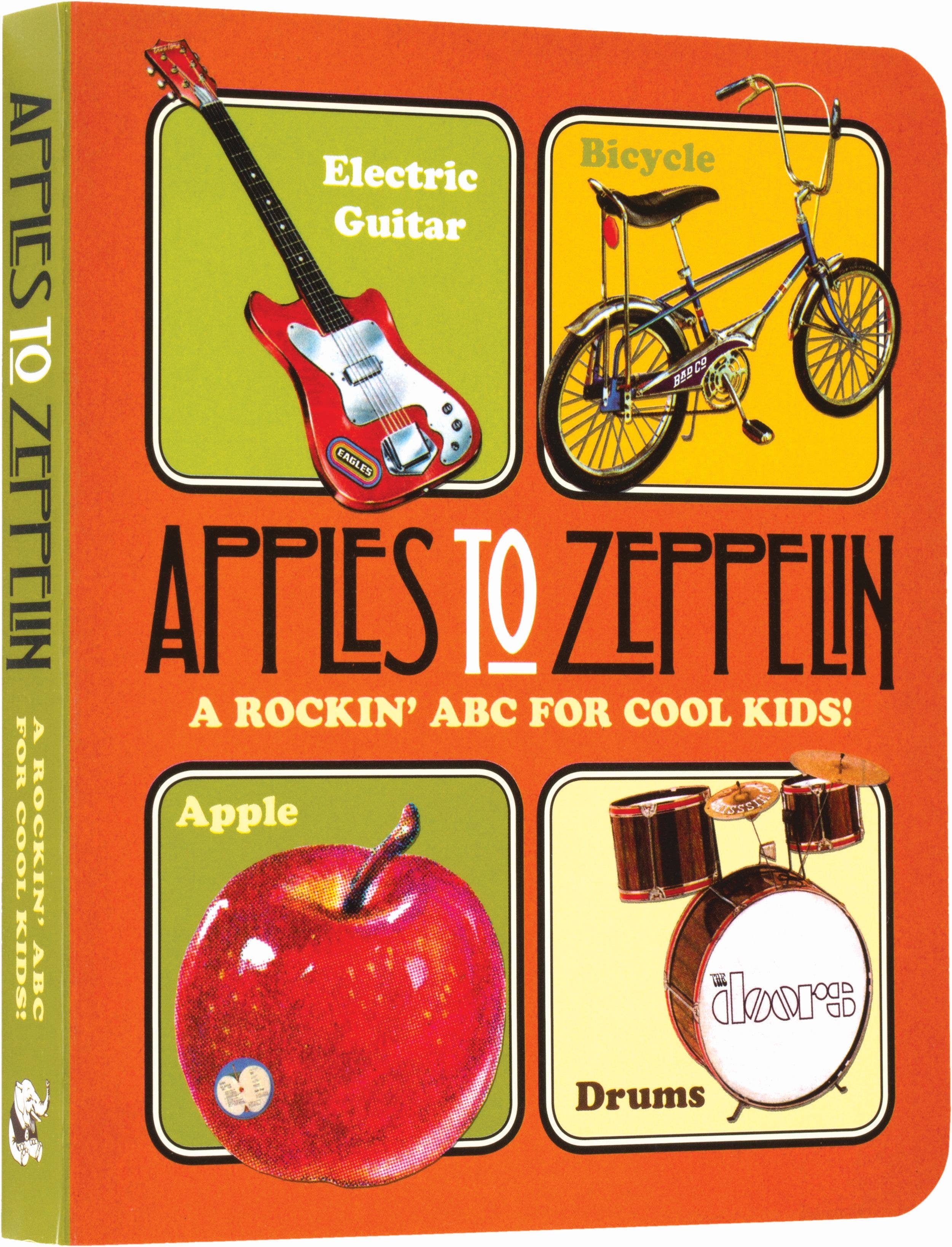 Apples To Zeppelin: A Rockin' ABC! - Children's Board Book