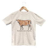 Raised in a Barn
