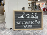 NURSERY SIGN | Oh Baby Welcome To The World