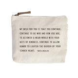 My Wish For You (Maya Angelou) Canvas Zip Bag