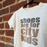 "Shoes are for city kids" Summer Camping Nature Kid Clothing