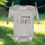 "Let's go fishing"