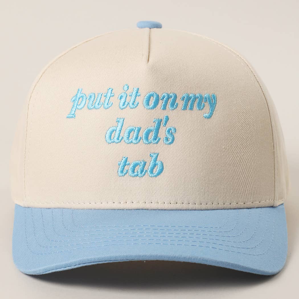 PUT IT ON MY DAD'S TAB Embroidery KIDS Trucker Hat