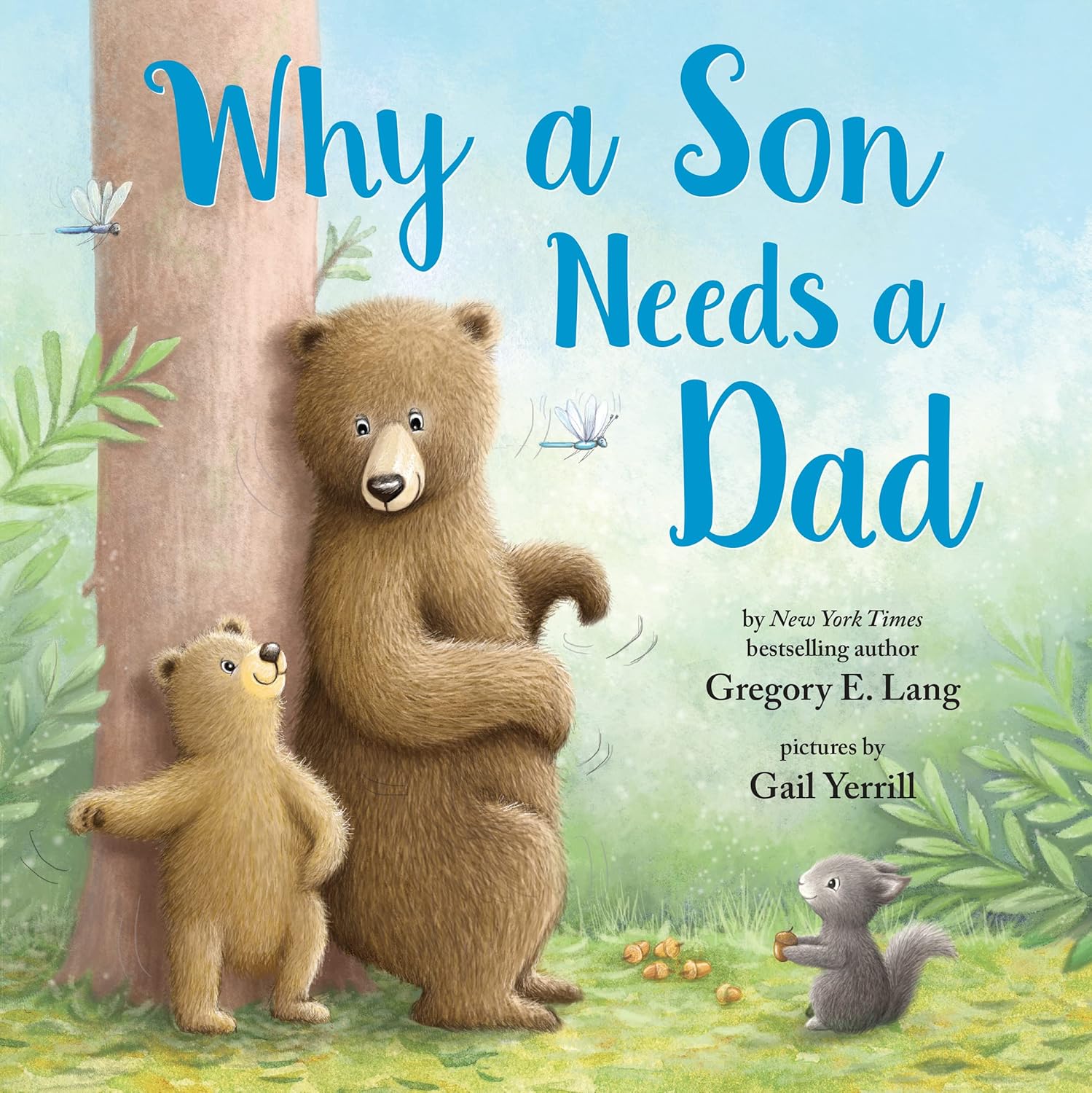Why a Son Needs a Dad: Celebrate Your Father and Son Bond with this Heartwarming Gift!