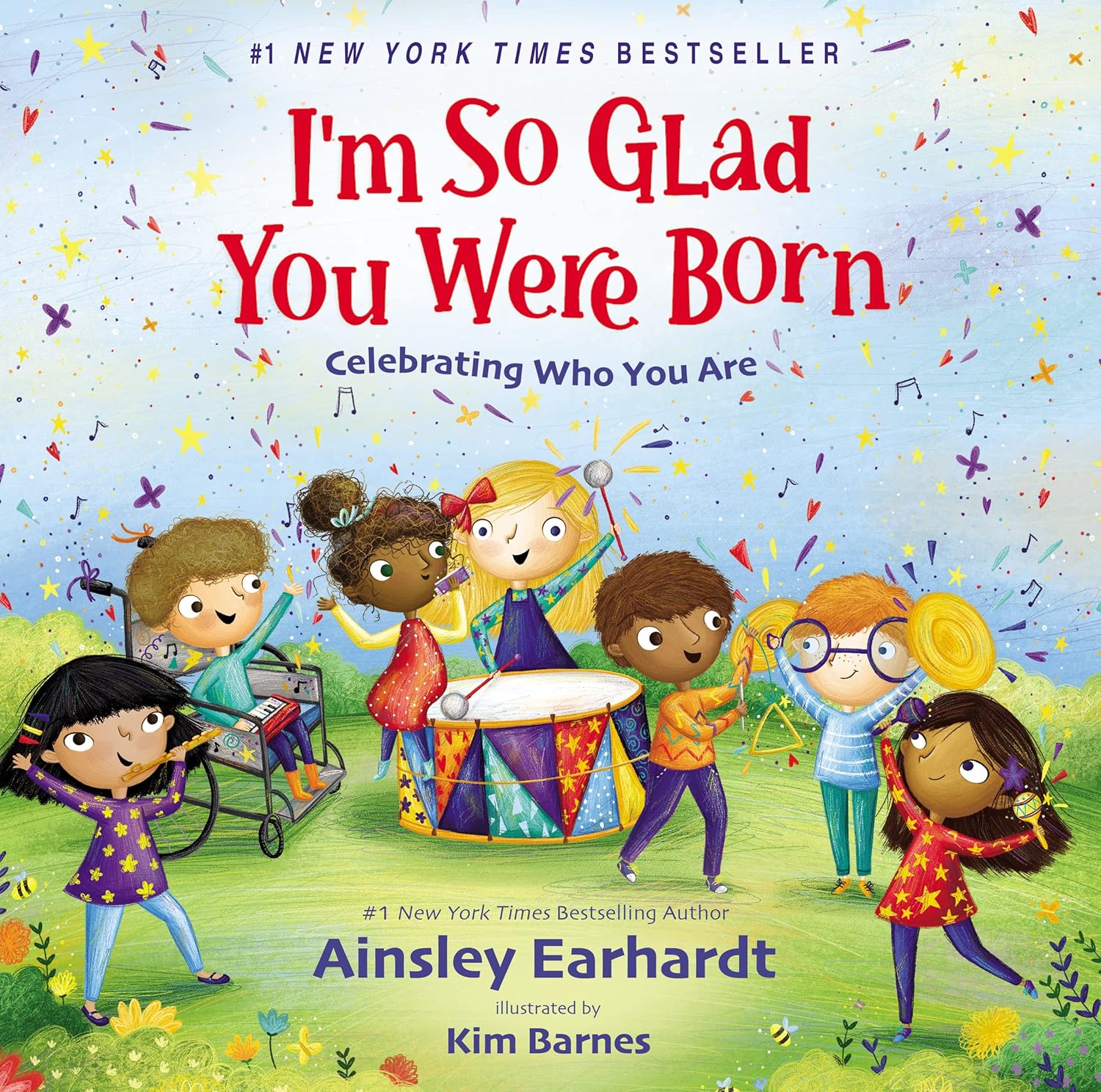 I'm So Glad You Were Born: Celebrating Who You Are Hardcover