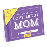 Knock Knock - What I Love about Mom  Fill in the Love® Book