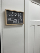 NURSERY SIGN | Oh Baby Welcome To The World