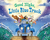 Good Night, Little Blue Truck: A Heartwarming Bedtime Story about Trucks, Farm Animals, and Friendship