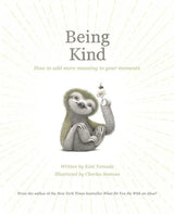 Being Kind | How To Add More Meaning To Your Moments - Book