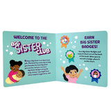 Big Sister Club Board Book with Reward Chart & Stickers
