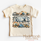 You Can Never Have Too Many Trucks Shirt
