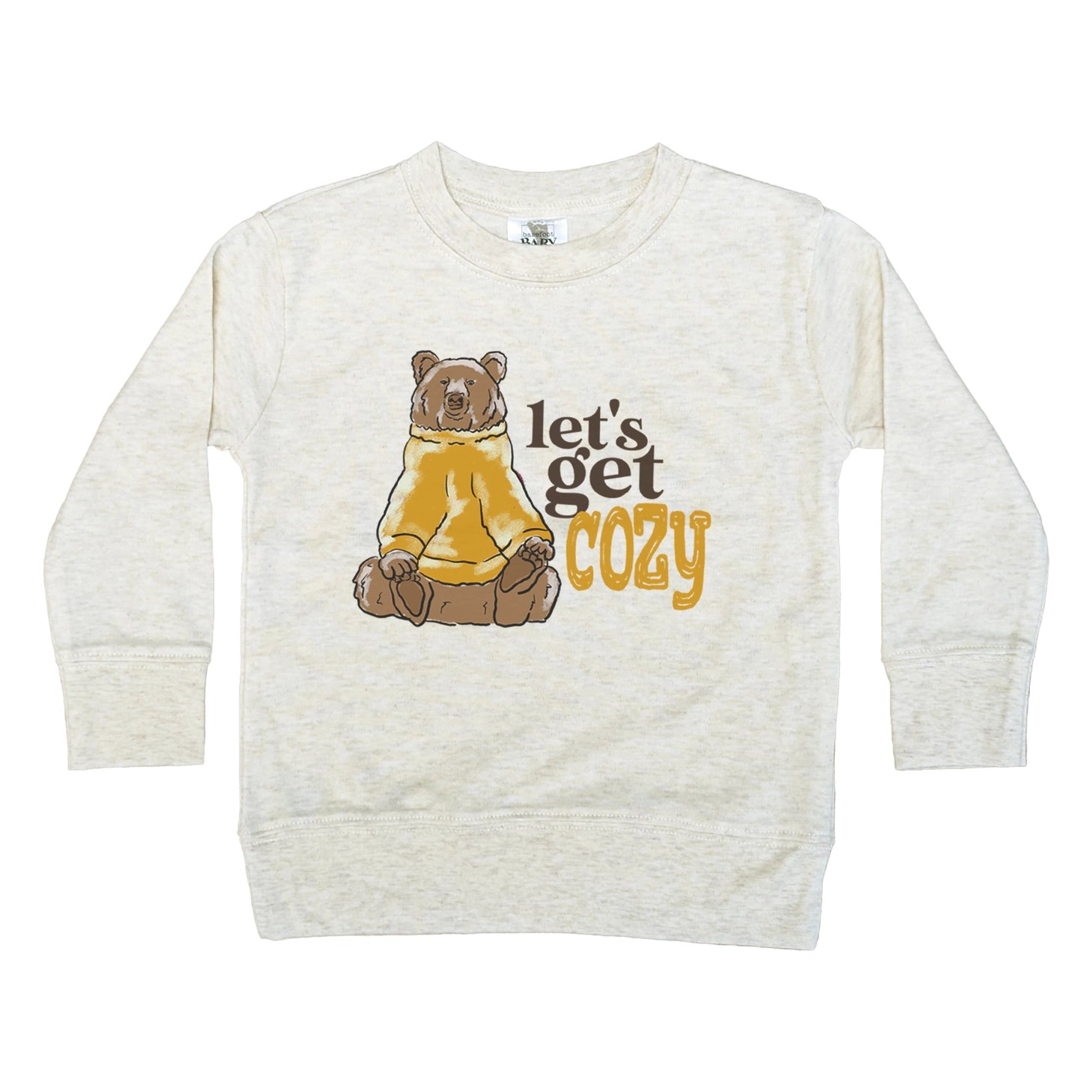 Lets Get Cozy Long Sleeve Shirt