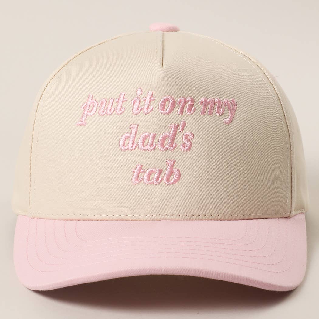 PUT IT ON MY DAD'S TAB Embroidery KIDS Trucker Hat